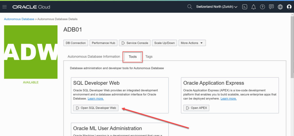 Autonomous Database has SQL Developer Web by default